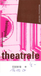 Ticket zu Premiere "Das Gurren der fünf weißen Tauben" am 16.05.2007 - Theatrale Halle